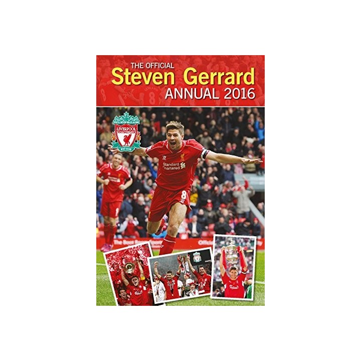 The Official Steven Gerrard Annual 2016 (Annuals 2016)